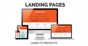 Landing pages. Lanza tu proyecto